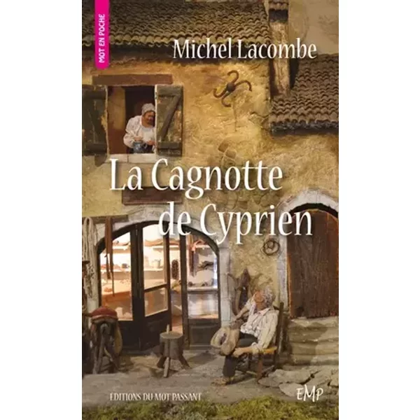 La Cagnotte de Cyprien - Poche - Michel Lacombe