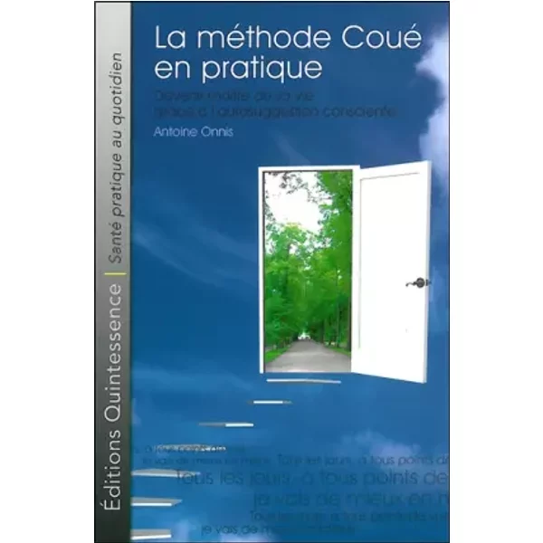 La MéThode Coué En Pratique - Antoine Onnis-image
