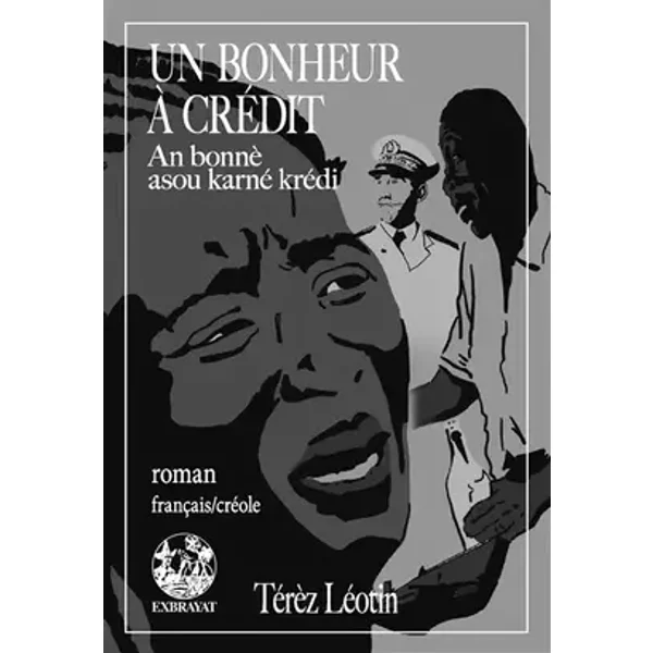 Un Bonheur à crédit - Térèz Léotin