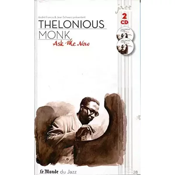 Le Monde du Jazz n° 28- Thelonious Monk-Ask me now