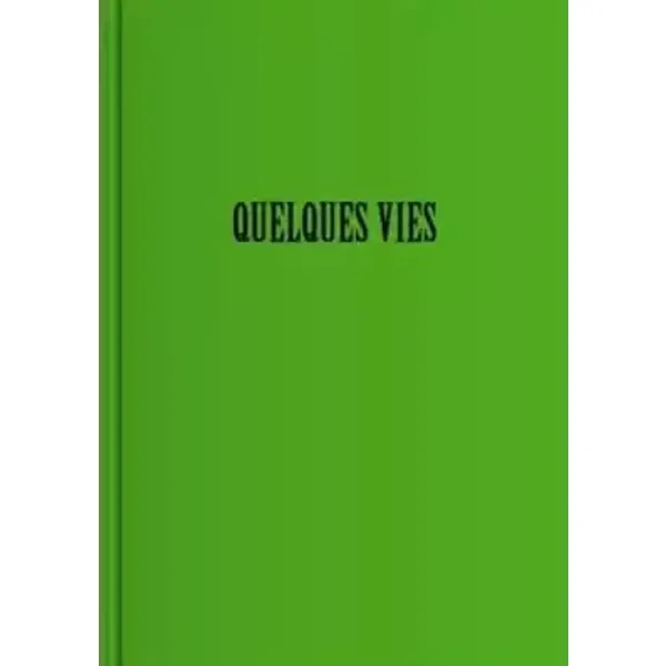Quelques vies: Iris Levasseur - Célia Houdart