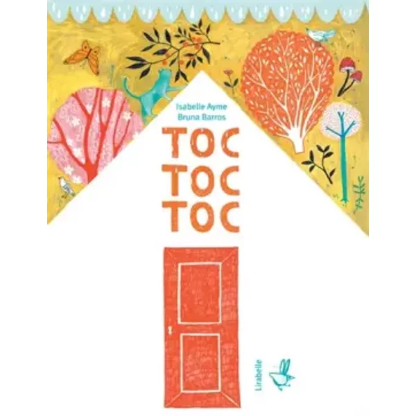 Toc toc toc - Isabelle Ayme