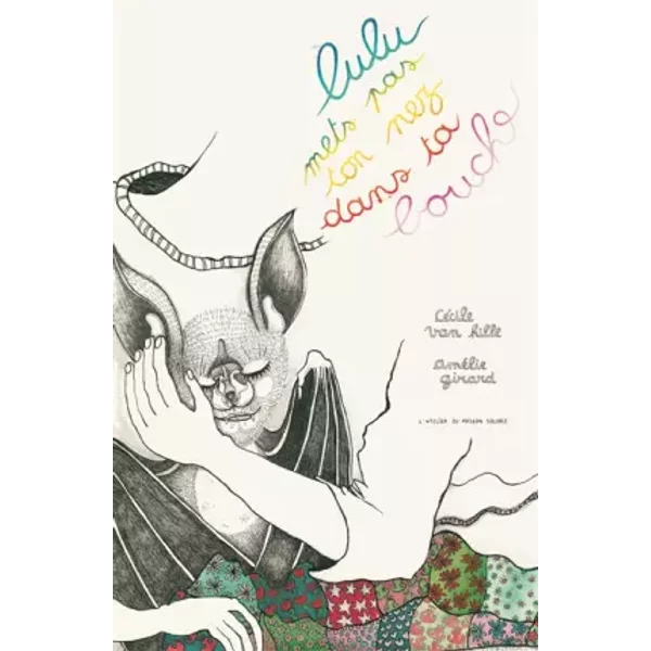 Lulu, mets pas ton nez dans ta bouche - Cécile Van Hille, Amélie Girard