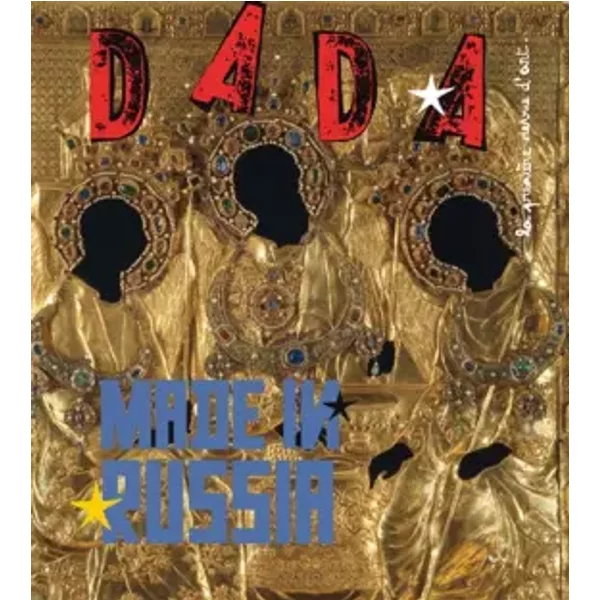 Made In Russia (Revue Dada N°155) - Collectif-image