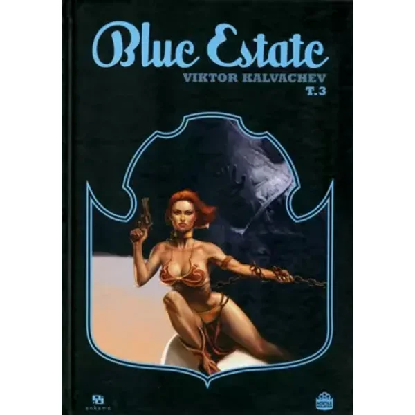 Blue Estate, Tome 3 : - Viktor Kalvachev, Kosta Yanev, Collectif, Andrew Osborne