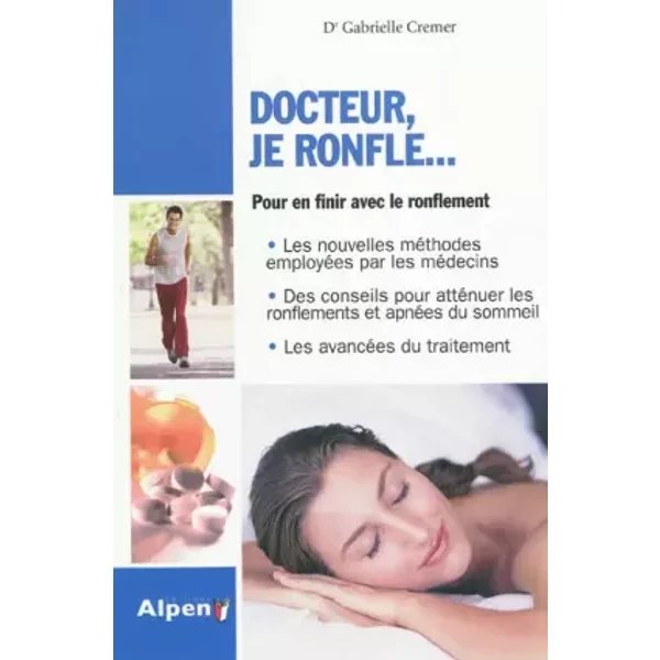 Docteur, Je Ronfle... - Gabrielle Cremer-image