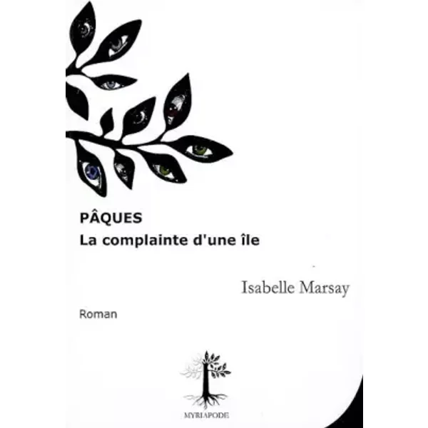 PâQues : La Complainte D'une îLe - Isabelle Marsay-image