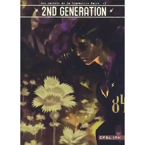Les carnets de la Grenouille Noire, Tome 3 : 2nd Generation : Joies et peines - Café Salé