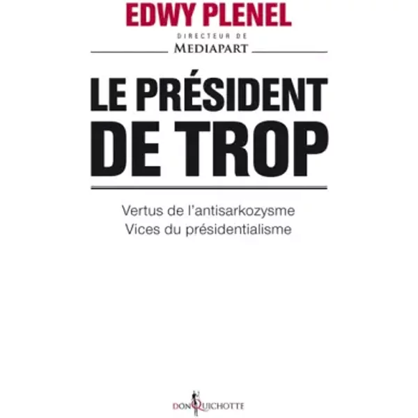 Le PréSident De Trop - Edwy Plenel-image