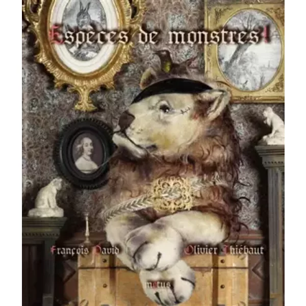 EspèCes De Monstres - FrançOis David, Olivier ThiéBaut, Jean-Luc Poupart-image