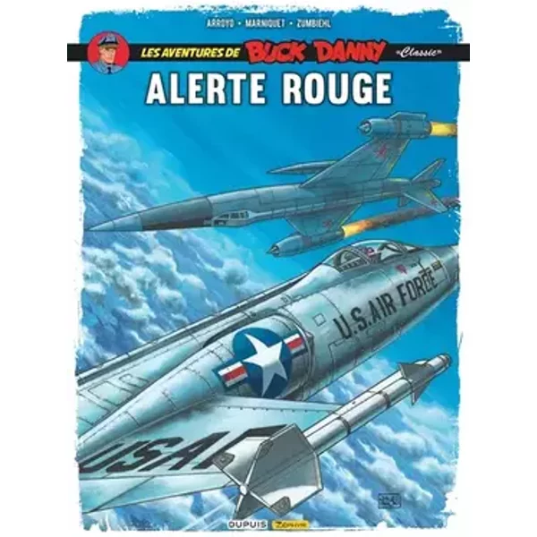 Buck Danny Classic - Tome 6 - Alerte rouge - Frédéric Marniquet, Frédéric Zumbiehl