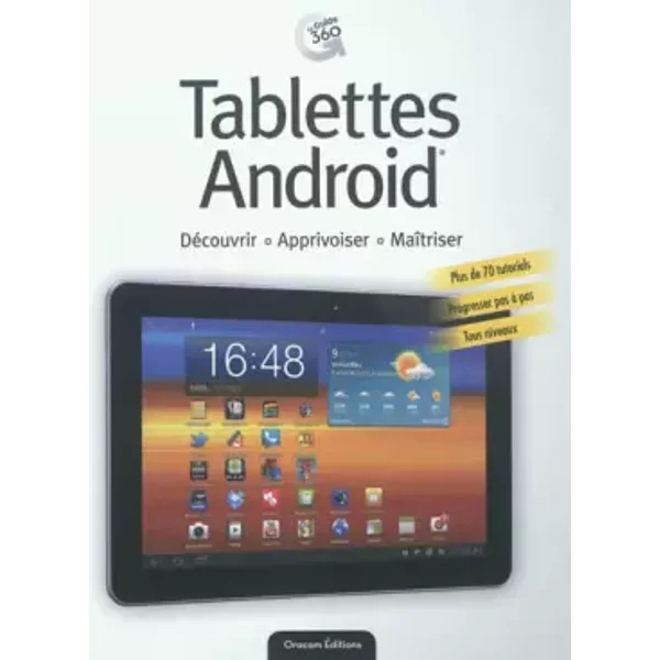 Tablettes Android - Pascal Grandsire, Alexandre Habian