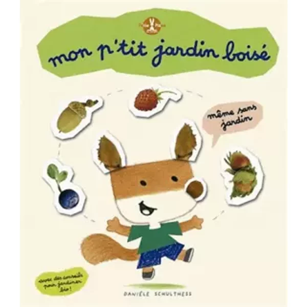 Mon P'tit Jardin Boisé - DanièLe Schulthess-image