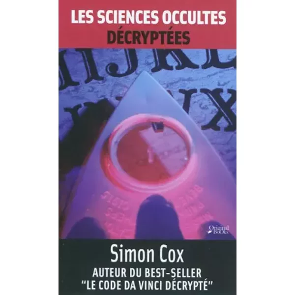 Sciences occultes décryptées - Simon Cox