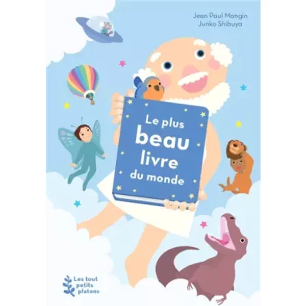 Le plus beau livre du monde - Jean-Paul Mongin