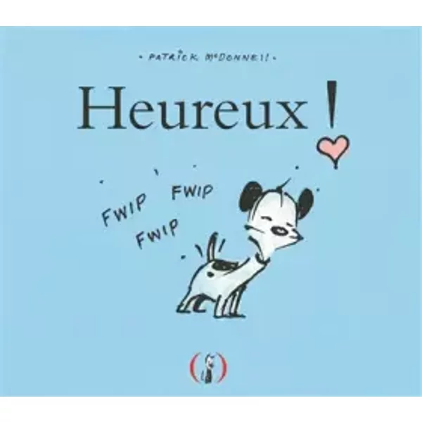 Heureux ! - Patrick Mcdonnell, L'éDiteur-image
