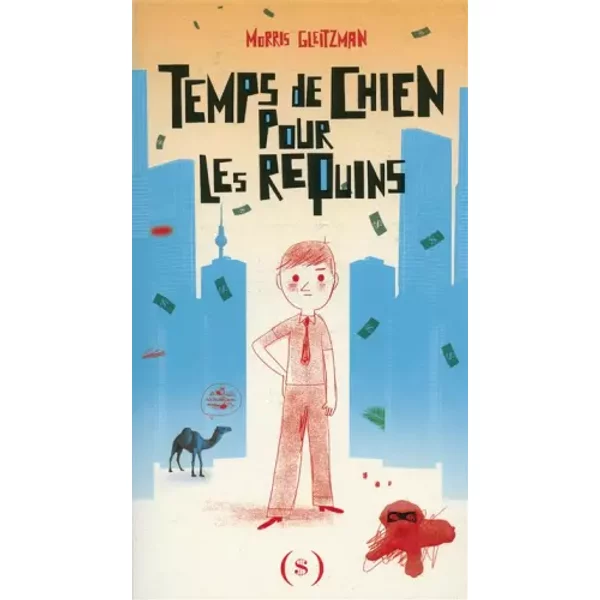 Temps De Chien Pour Les Requins - Morris Gleitzman, ValéRie Le Plouhinec-image