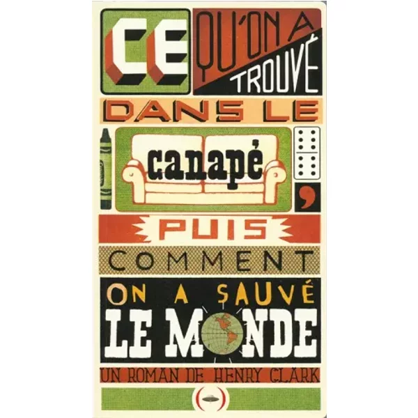 Ce Qu'on A Trouvé Dans Le Canapé, Et Comment On A Sauvé Le Monde - Henry Clark Et Nathalie Bru-image