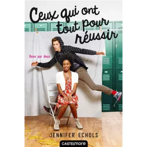 Ceux Qui Ont Tout Pour RéUssir: Deux Par Deux - Jennifer Echols-image