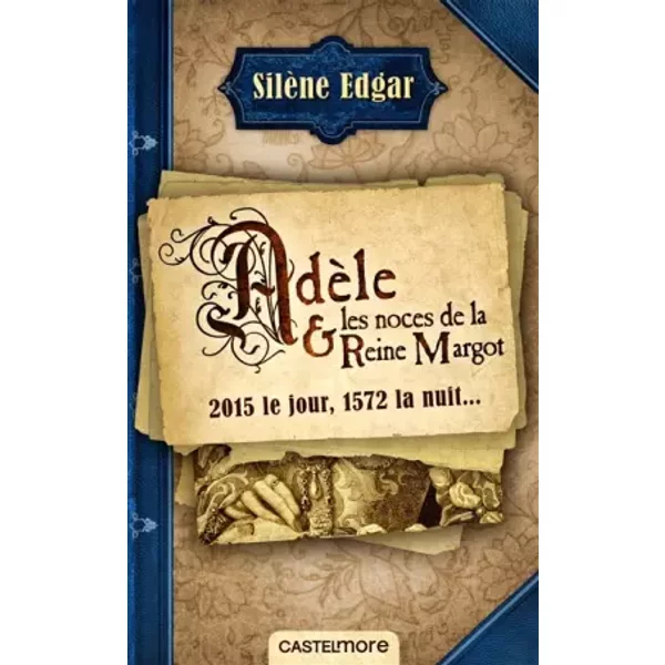 AdèLe Et Les Noces De La Reine Margot - SilèNe Edgar-image