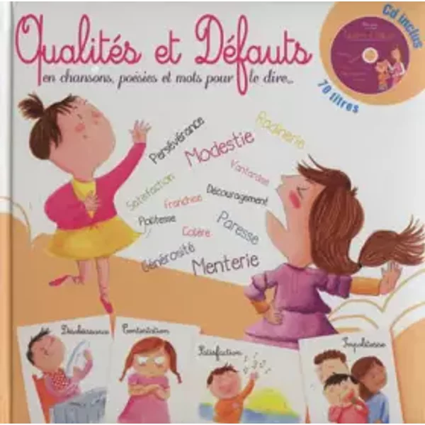 Qualités et défauts chansons poésies et pour le dire - Anne-Marie Grosser, Collectif, Delphine Garcia