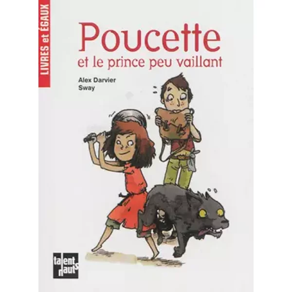 Poucette et le prince peu vaillant - Sway, Alex Darvier