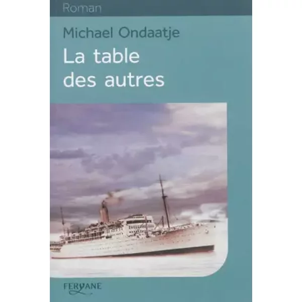 La Table Des Autres - Michael Ondaatje-image