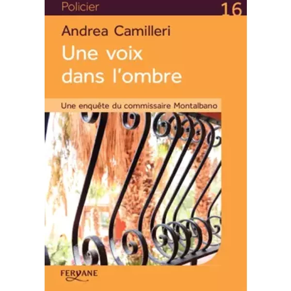 Une voix dans l'ombre - Andrea Camilleri, Serge Quadruppani