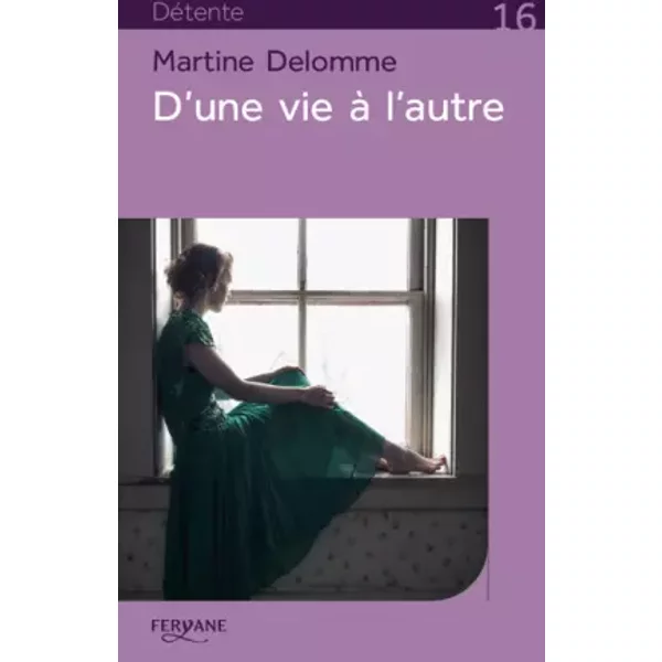 D'une Vie à L'autre - Martine Delomme-image