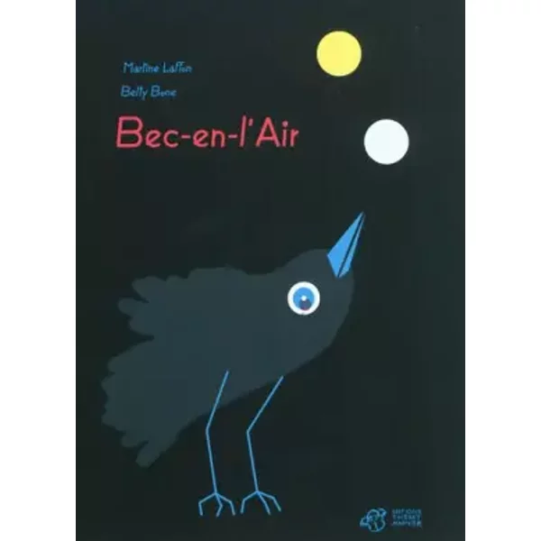 Bec-En-L'air - Martine Laffon, Betty Bone-image