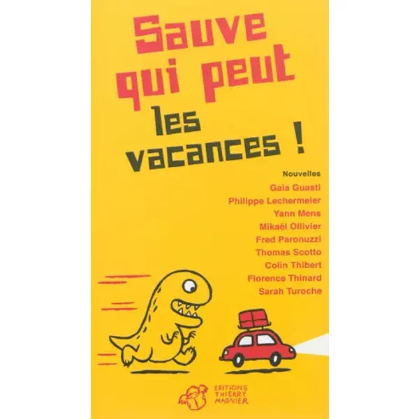 Sauve Qui Peut Les Vacances ! - Gaia Guasti-image