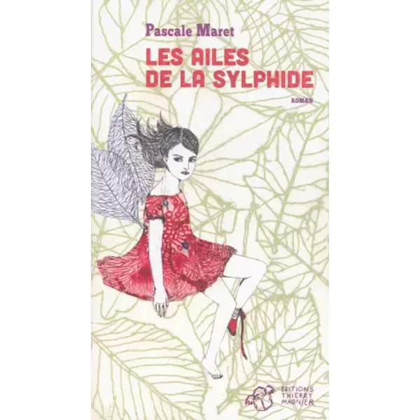 Les Ailes De La Sylphide - Pascale Maret-image