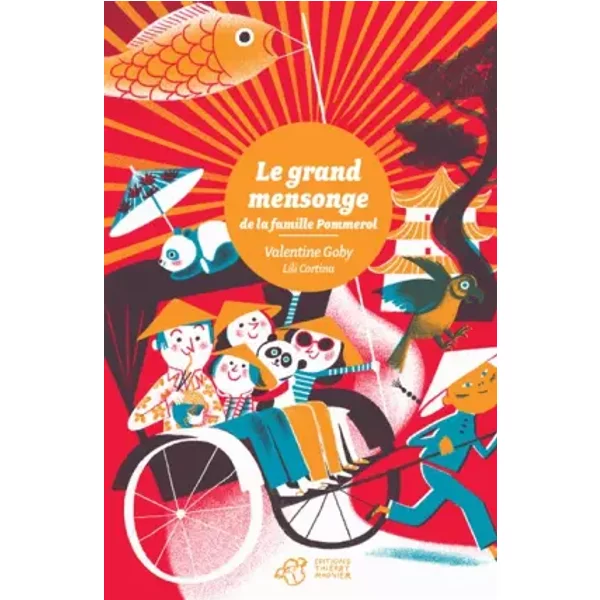 Le Grand Mensonge De La Famille Pommerol - Valentine Goby, Lili Cortina-image