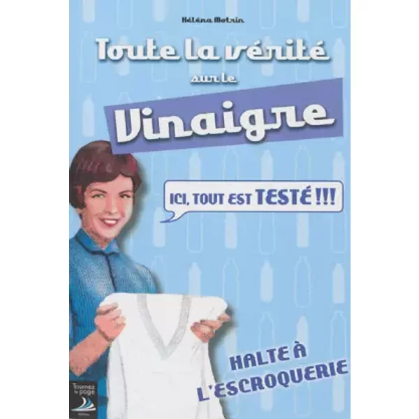 Toute la VéRité Sur Le Vinaigre - HéLéNa Motrin-image