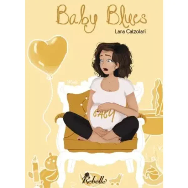 Baby Blues - Lana Calzolari, . Miia
