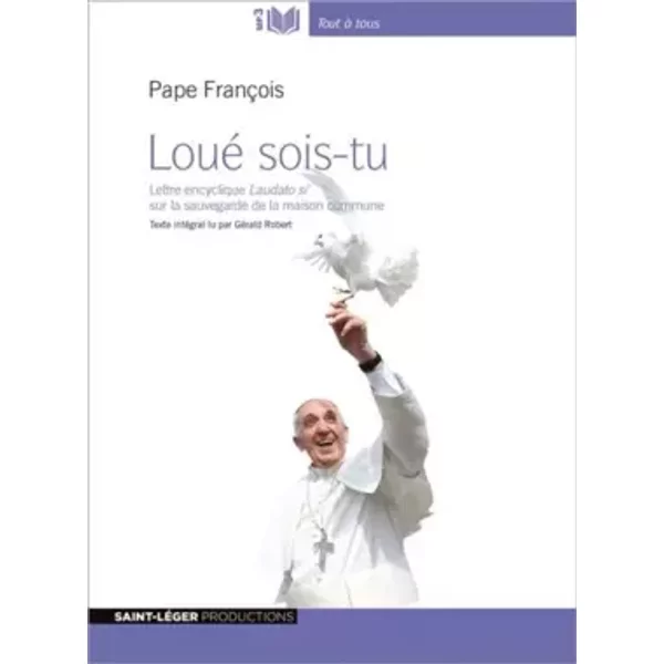 Loué sois-tu - Pape François