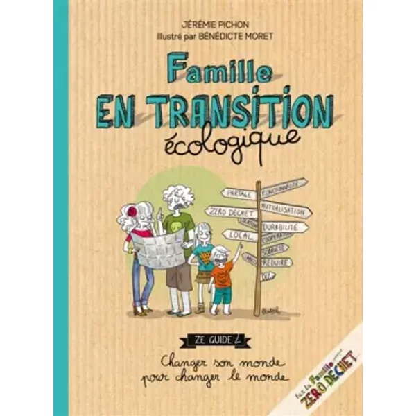 Famille En Transition éCologique - Jeremie Pichon, Benedicte Moret-image