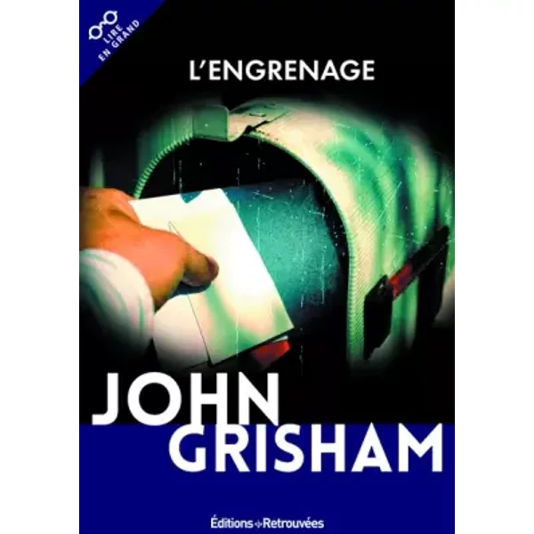 L'engrenage - John Grisham Et Patrick Berthon-image