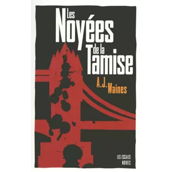 Les NoyéEs De La Tamise - A J Waines-image