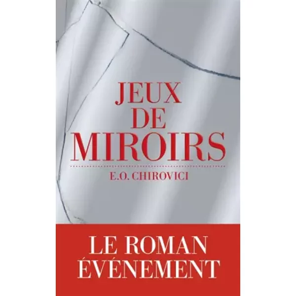 Jeux De Miroirs - Eugen Ovidiu Chirovici, Isabelle Maillet-image