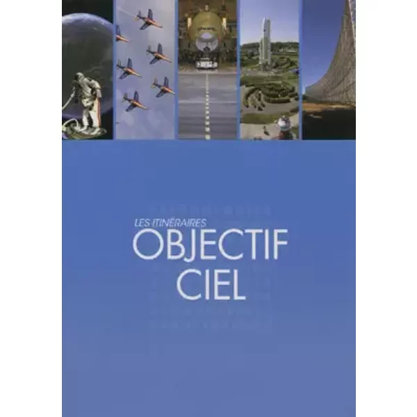 Objectif ciel - Eric Fauguet
