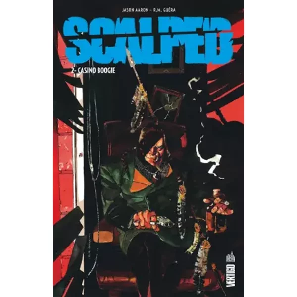 Scalped tome 2 - Aaron Jason, Guéra R.M.