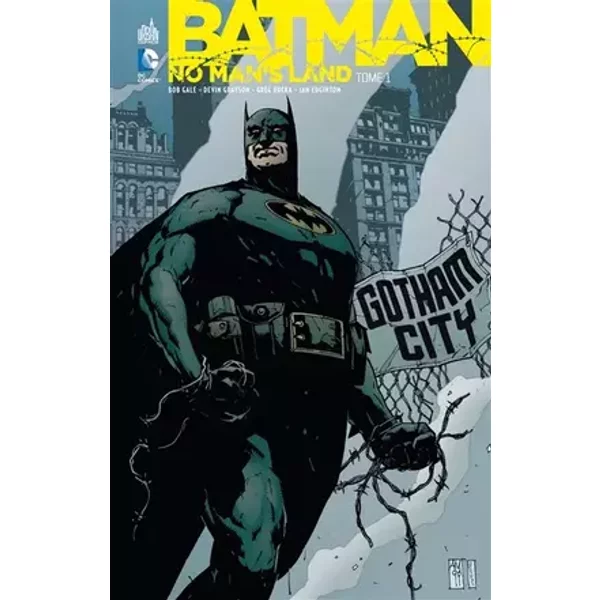 BATMAN NO MAN'S LAND - Tome 1 - Collectif