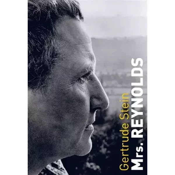 Mrs Reynolds - Gertrude Stein