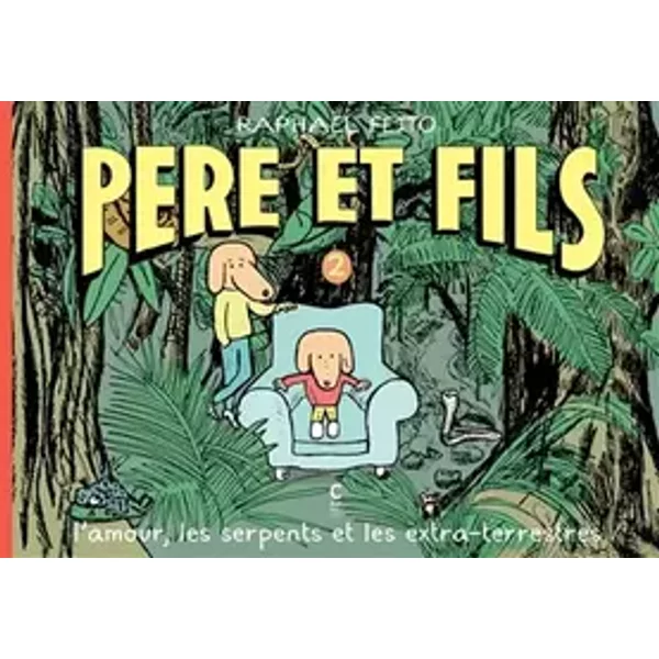 Père et fils 2 - Raphaël Fejto