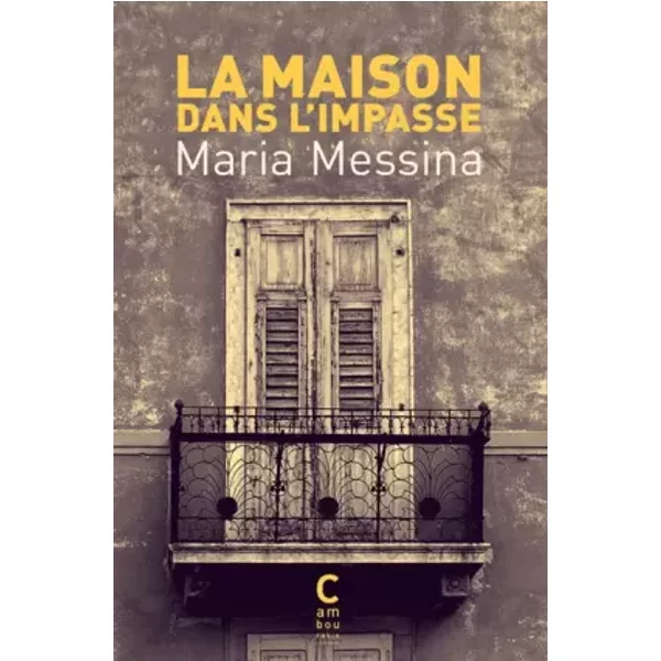 La Maison Dans L'impasse - Maria Messina, Marguerite Pozzoli-image