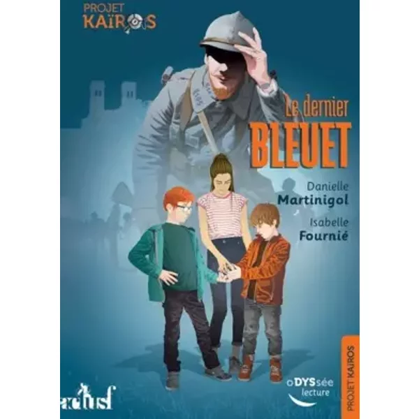Le Dernier Bleuet - Isabelle Fournié, Danielle Martinigol-image
