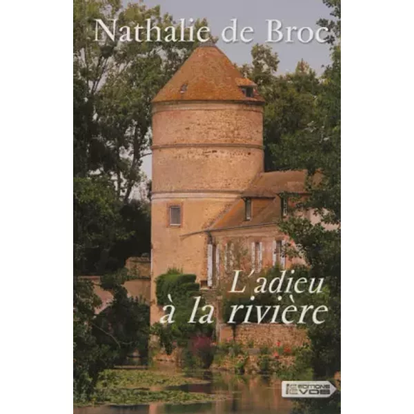 L'adieu à La RivièRe - Nathalie De Broc-image