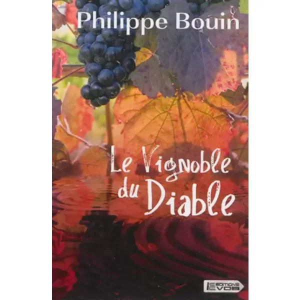 Le Vignoble Du Diable - Philippe Bouin-image