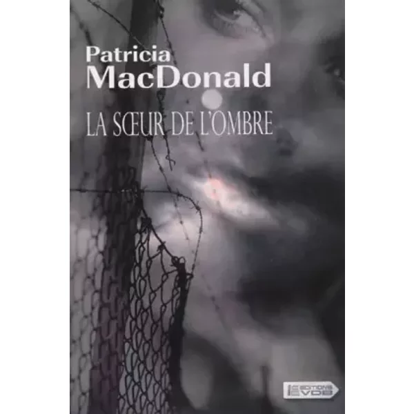 La Soeur De L'ombre - Patricia Macdonald-image